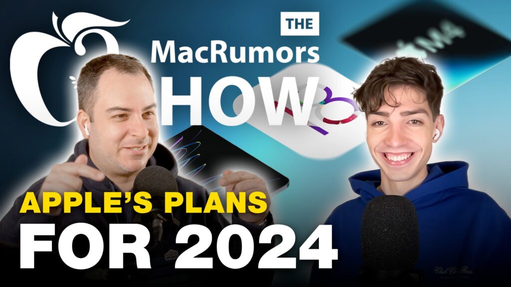 The MacRumors Show: Everything to Expect From Apple in 2024