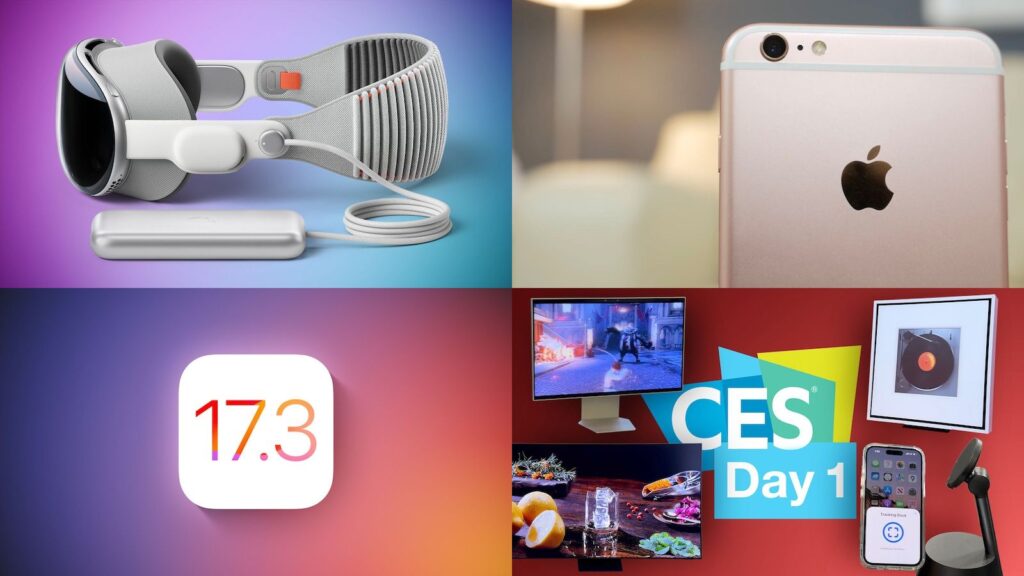 Top Stories: Apple Vision Pro Release Date, iOS 17.3 Coming Soon, CES 2024 Recap