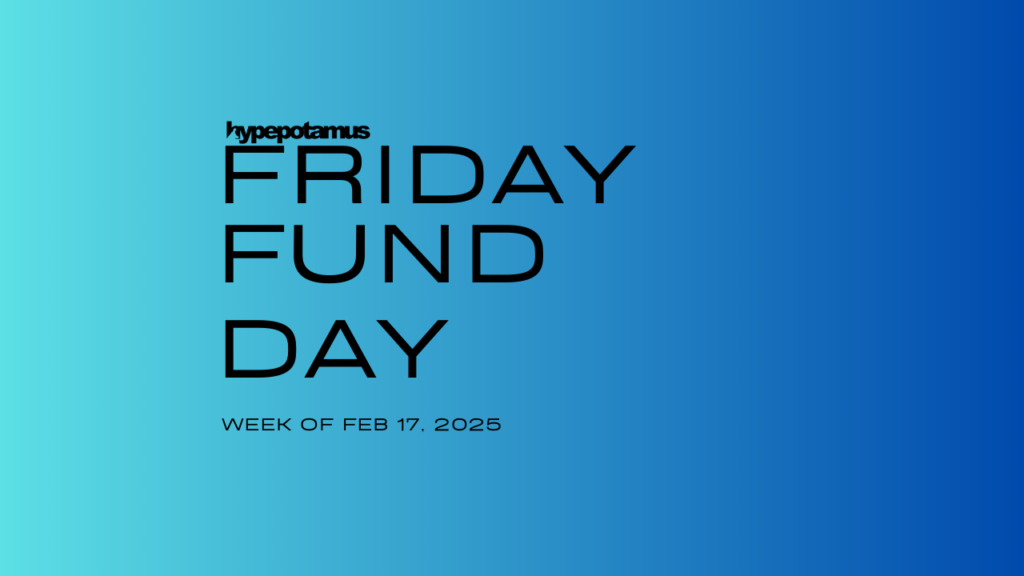 Friday Fund Day: What Southeast Startups Made News The Week of Feb 17-21, 2025