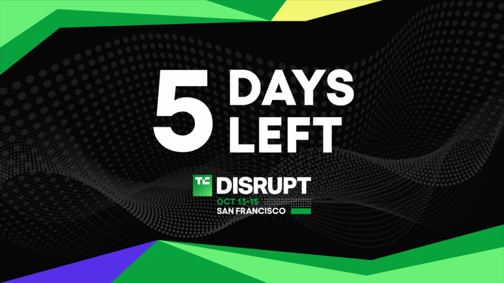 TechCrunch Disrupt 2026 5 days left